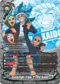 Buddyfight Triple T "Dai Kaido"