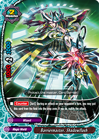 Barriermaster, Shadowflash