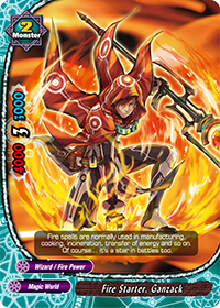 Fire Starter, Ganzack