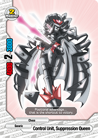 Control Unit, Suppression Queen