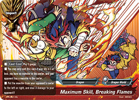 Maximum Skill, Breaking Flames