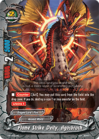 Flame Strike Deity, Agosbruch