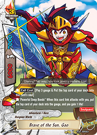 Brave of the Sun, Gao