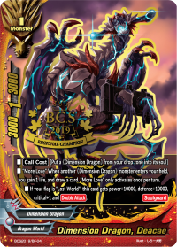 Dimension Dragon, Deacae