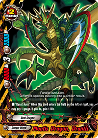 Mantis Dragon, Drantis