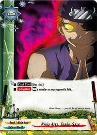 Ninja Arts, Snake Gaze