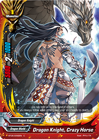 Dragon Knight, Crazy Horse