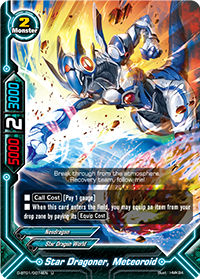 Star Dragoner, Meteoroid