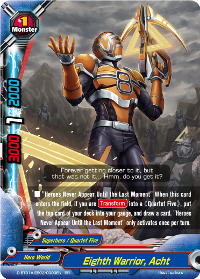 Eighth Warrior, Acht