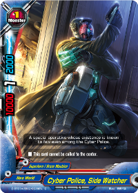 Cyber Police, Side Watcher