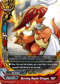 Burning Rapier Dragon, 