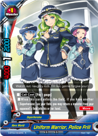 Uniform Warrior, Police Frill