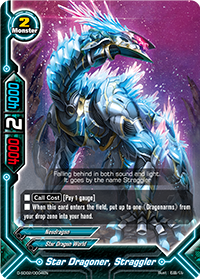 Star Dragoner, Straggler