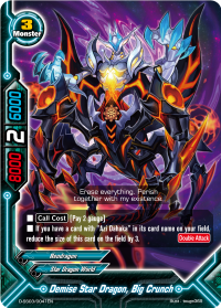 Demise Star Dragon, Big Crunch