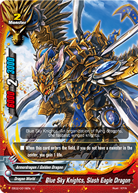 Blue Sky Knights, Slash Eagle Dragon
