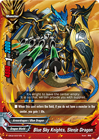 Blue Sky Knights, Slenje Dragon