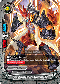Bash Dragon Emperor, Champion Lord