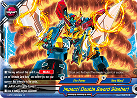Impact! Double Sword Slasher!