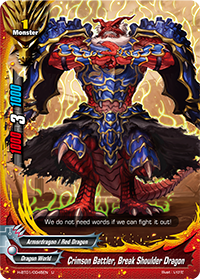 Crimson Battler, Break Shoulder Dragon
