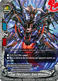 Rage Thirst Emperor, Grand Wilderness