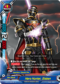 Hero Hunter, Sieben