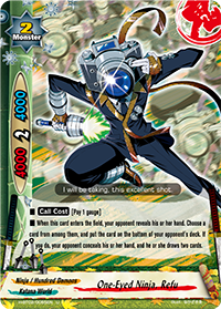 One-Eyed Ninja, Refu