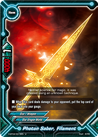 Photon Saber, Filament