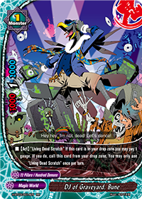 DJ of Graveyard, Bune