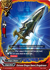 Extreme Dragon Sword, Dragobraver