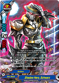 Shadow Hero, Schwarz