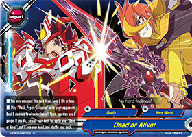 Dead or Alive!