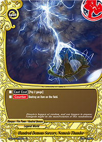 Hundred Demons Sorcery, Nemesis Thunder