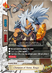 Champion of Arena, Rouga