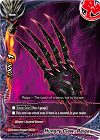 Hungry Claw, Raiga