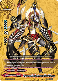 Purgatory Knights, Lunacy Wand Dragon