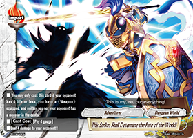 This Strike, Shall Determine the Fate of the World!