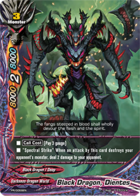 Black Dragon, Dientes