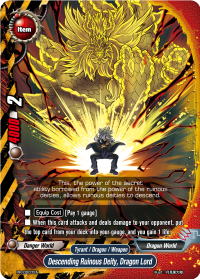 Descending Ruinous Deity, Dragon Lord
