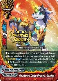 Awakened Deity Dragon, Gardog