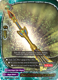 Deity Dragon Broom, Gar-Broom
