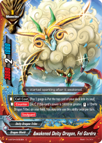 Awakened Deity Dragon, Fel Gardra