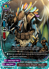 Sorcery Deity Dragon, Sheema