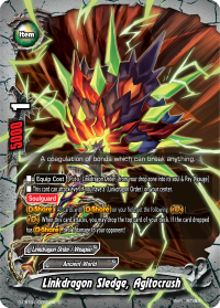 Linkdragon Sledge, Agitocrush