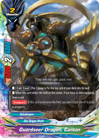 Guardseer Dragon, Canton