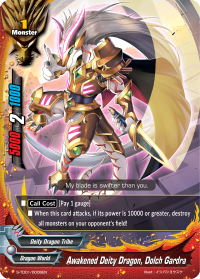 Awakened Deity Dragon, Dolch Gardra