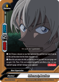 Informant, Bourbon