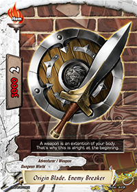 Origin Blade, Enemy Breaker