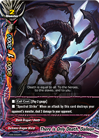 There is Only Death, Dalleon