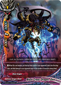 Black Crest Dragon, Dies