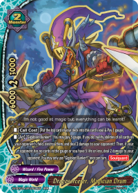 Dragosorcerer, Magician Drum